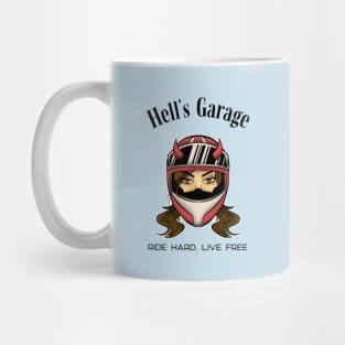 Hell's Garage Ride Hard, Live Free Mug